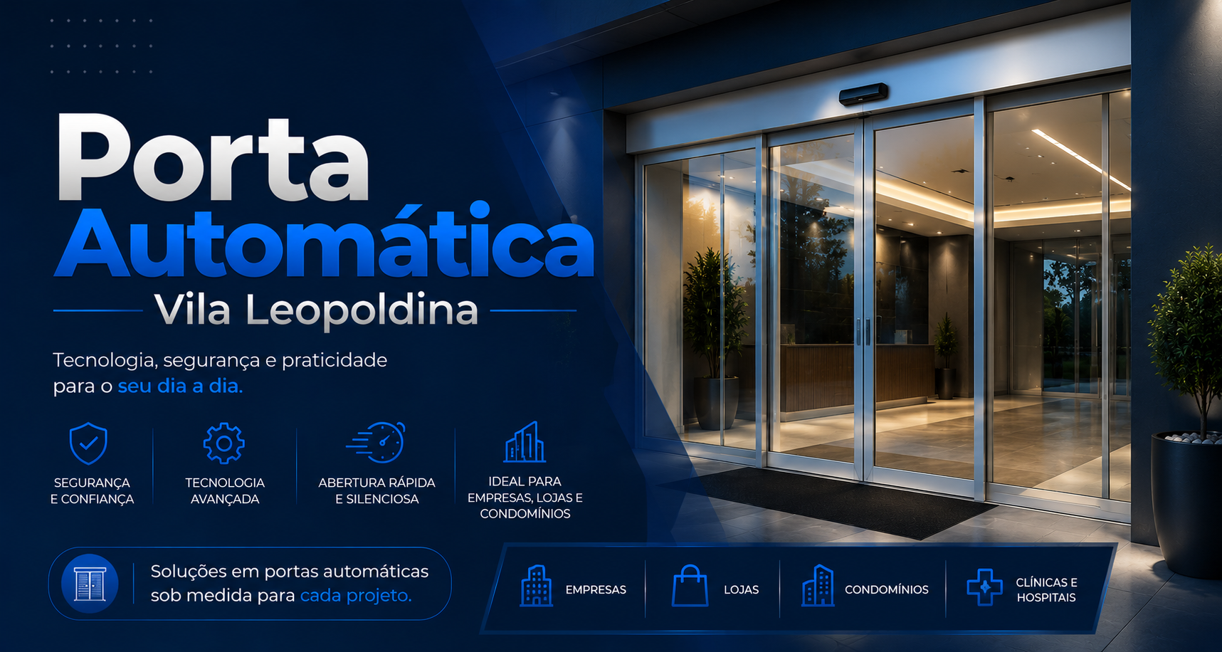 Portas Automática Vila Leopoldina